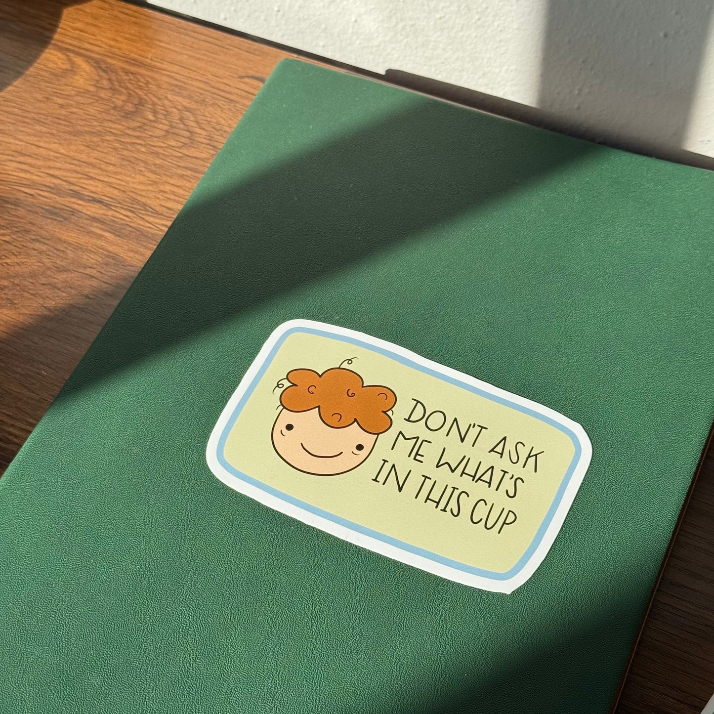 Don't Ask Sticker
