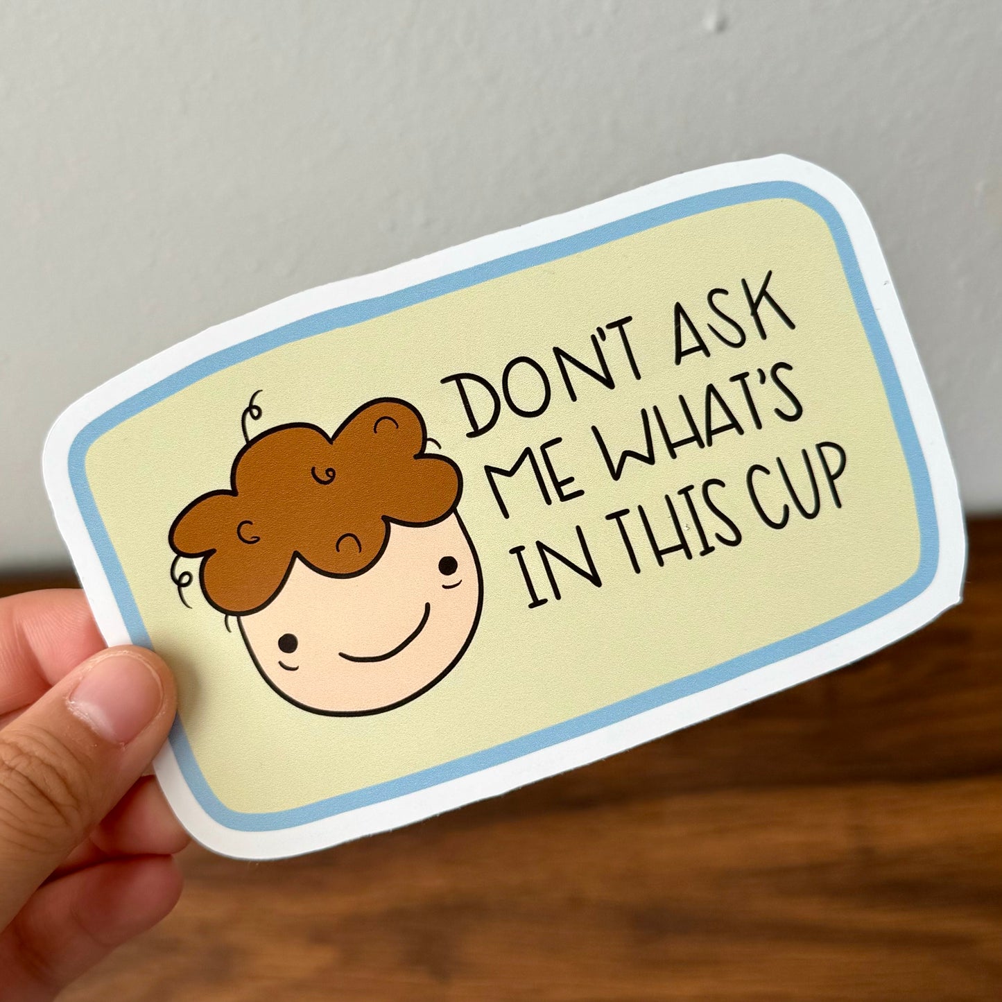 Don't Ask Sticker