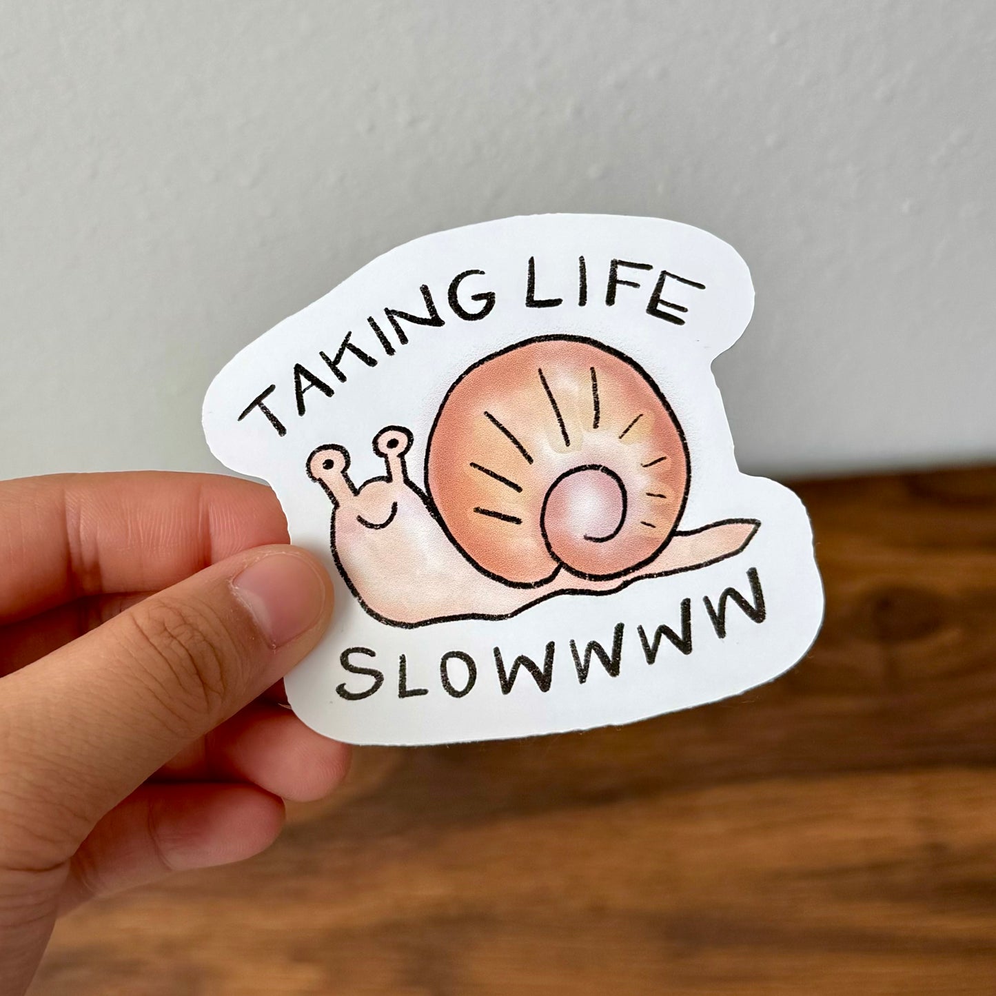 Taking Life Slow Sticker